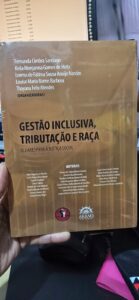 Gestão inclusiva, tributação e raça