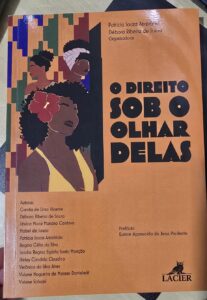 O direito sob o olhar delas - editora Lacier